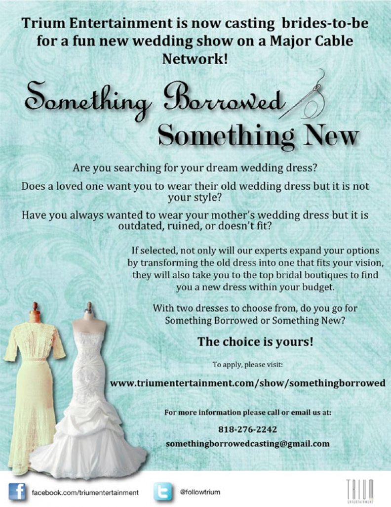 Want To Be On TV ? Something Borrowed, Something New!