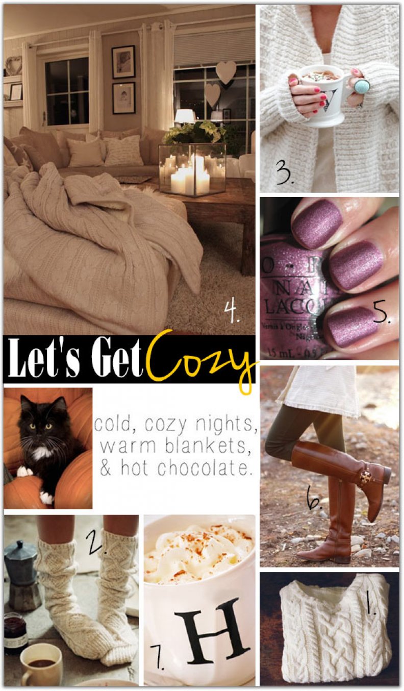 Get Cozy!